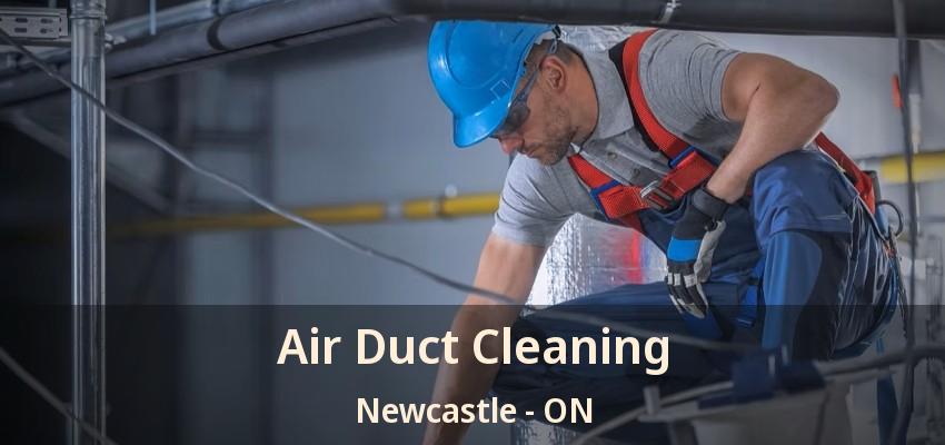 Air Duct Cleaning Newcastle - ON