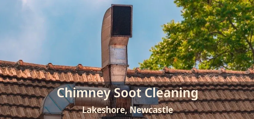 Chimney Soot Cleaning Lakeshore, Newcastle - ON