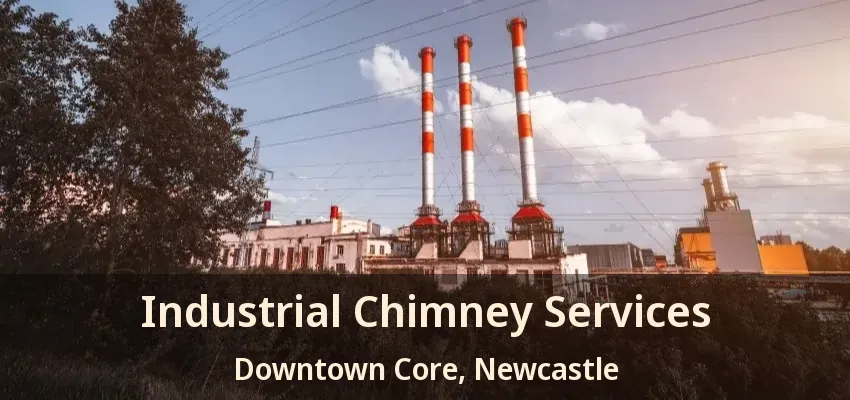 Industrial Chimney Services Downtown Core, Newcastle - ON